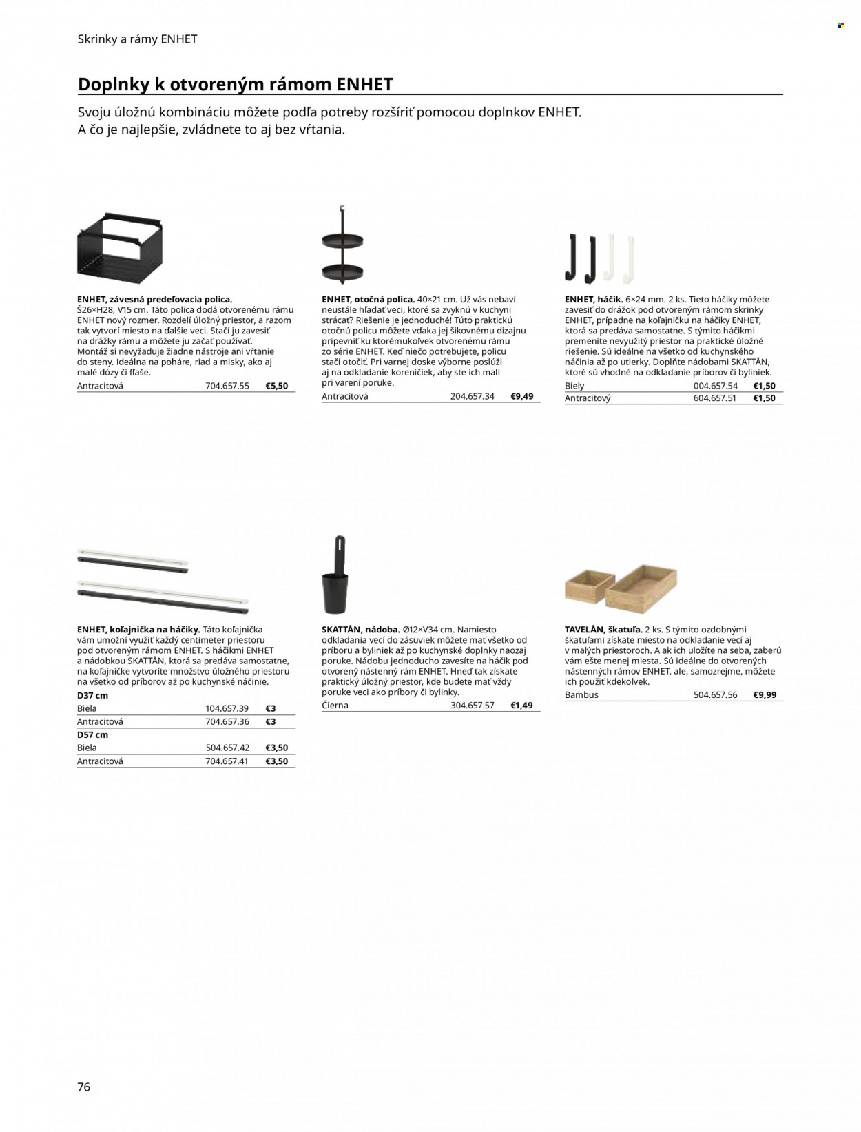 Leták IKEA - Produkty v akcii - nádoba, háčik, pohár, príbor, miska, utierka, polica, bylinky. Strana 76.