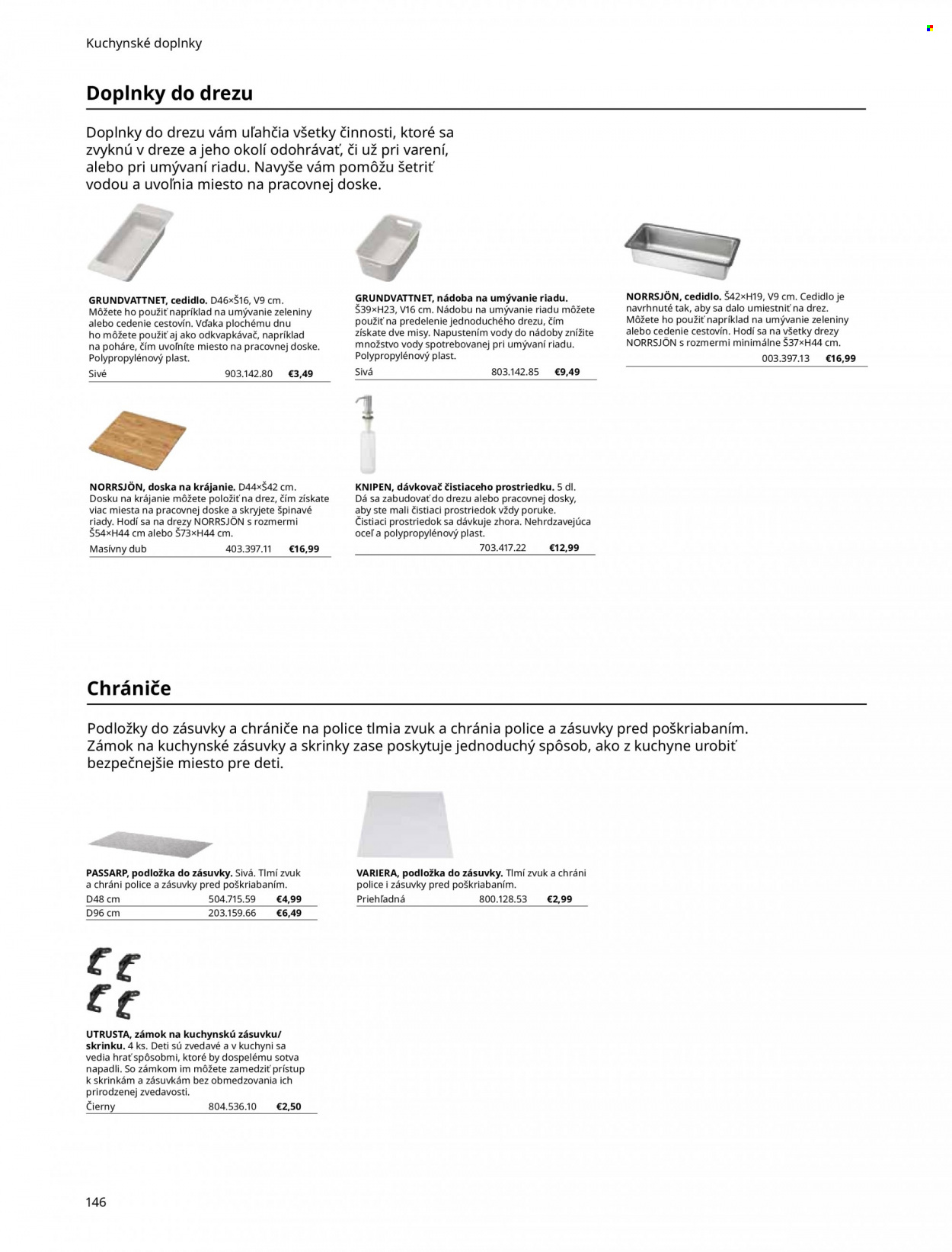 Leták IKEA - Produkty v akcii - podložka, odkvapkávač, nádoba, pohár, misa, doska na krájanie, cedidlo, polica, drez. Strana 146.