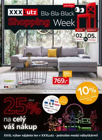 Leták XXXLutz - Black Shopping Week - zľava 25% na celý váš nákup - pokračuje !!!