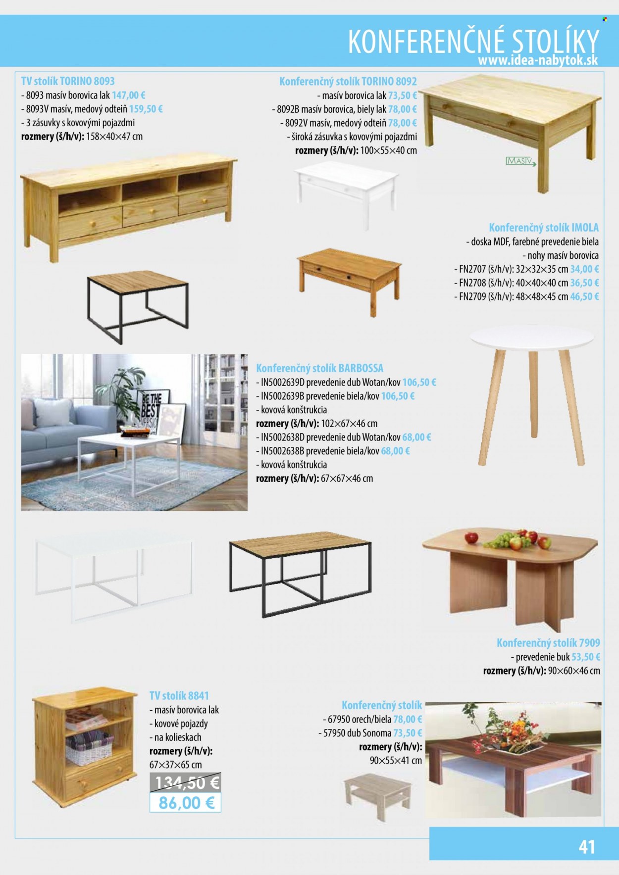 thumbnail - Leták IDEA nábytok - Produkty v akcii - konferenčný stolík, tv stolík, stolík. Strana 41.