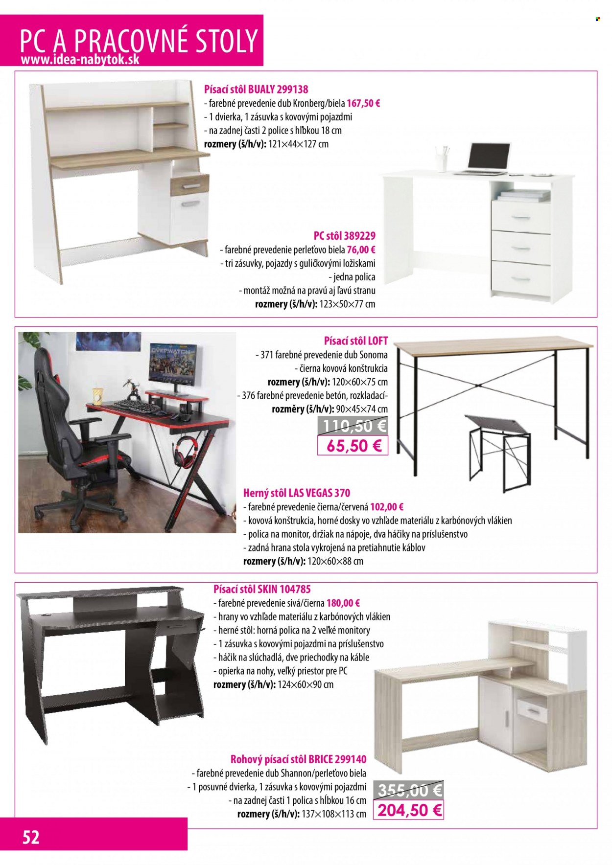 thumbnail - Leták IDEA nábytok - Produkty v akcii - stôl, pc stôl, písací stôl, herný stôl. Strana 52.