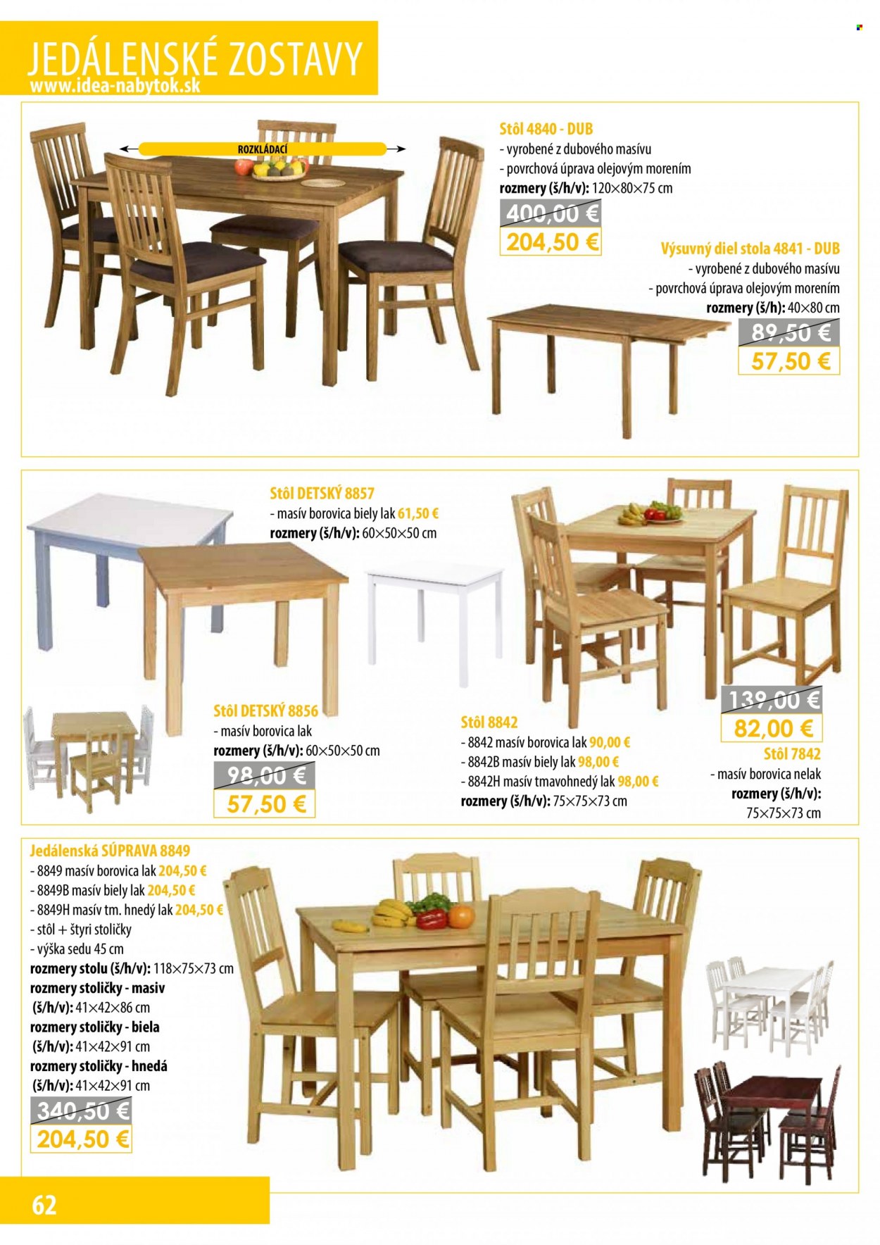 thumbnail - Leták IDEA nábytok - Produkty v akcii - stôl, stolička. Strana 62.