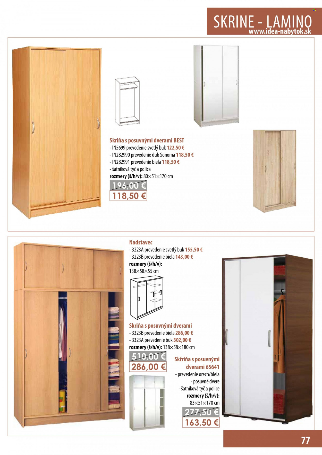 thumbnail - Leták IDEA nábytok - Produkty v akcii - skriňa s posuvnými dverami, skriňa, nadstavec. Strana 77.