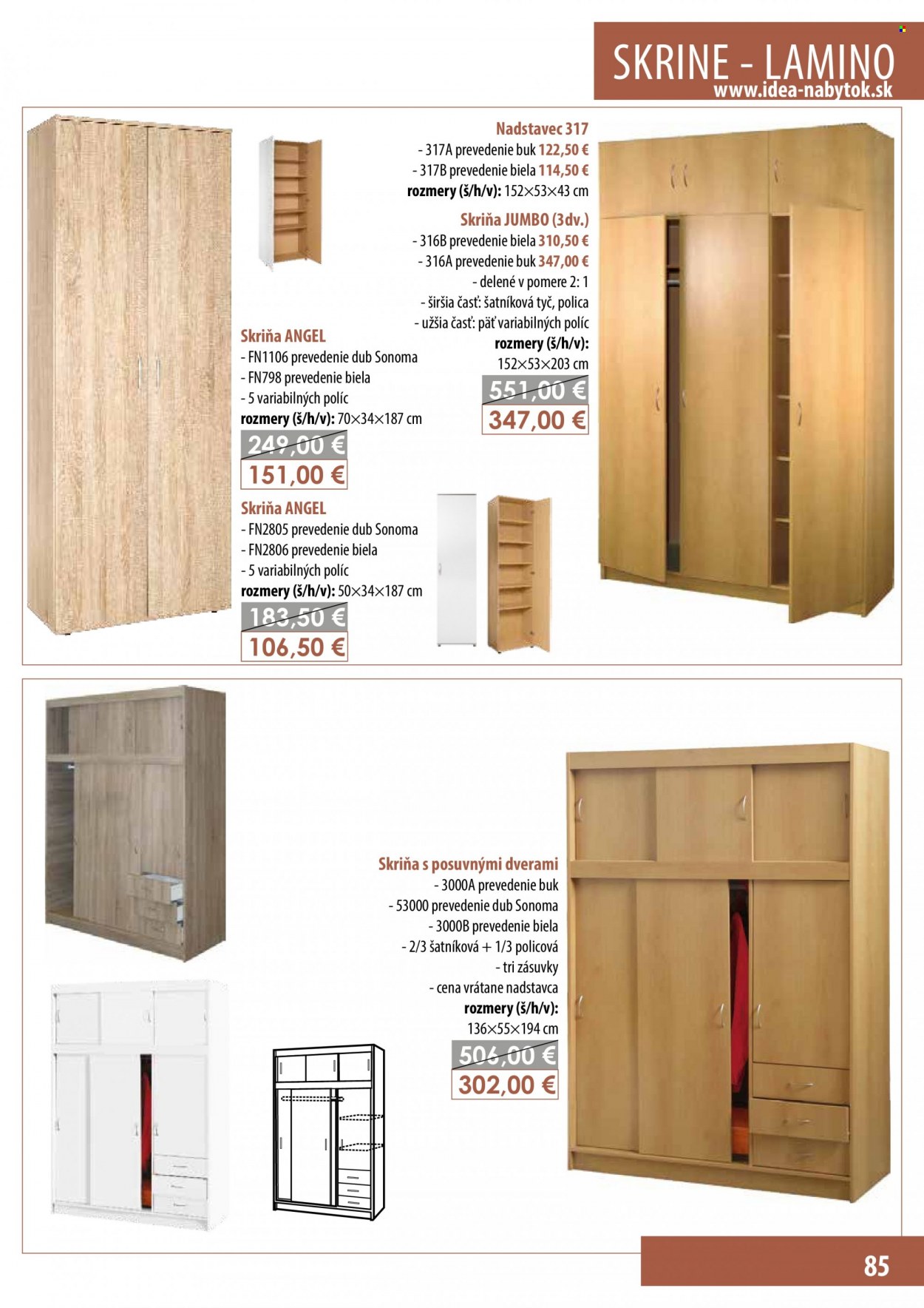 thumbnail - Leták IDEA nábytok - Produkty v akcii - skriňa s posuvnými dverami, skriňa, nadstavec. Strana 85.
