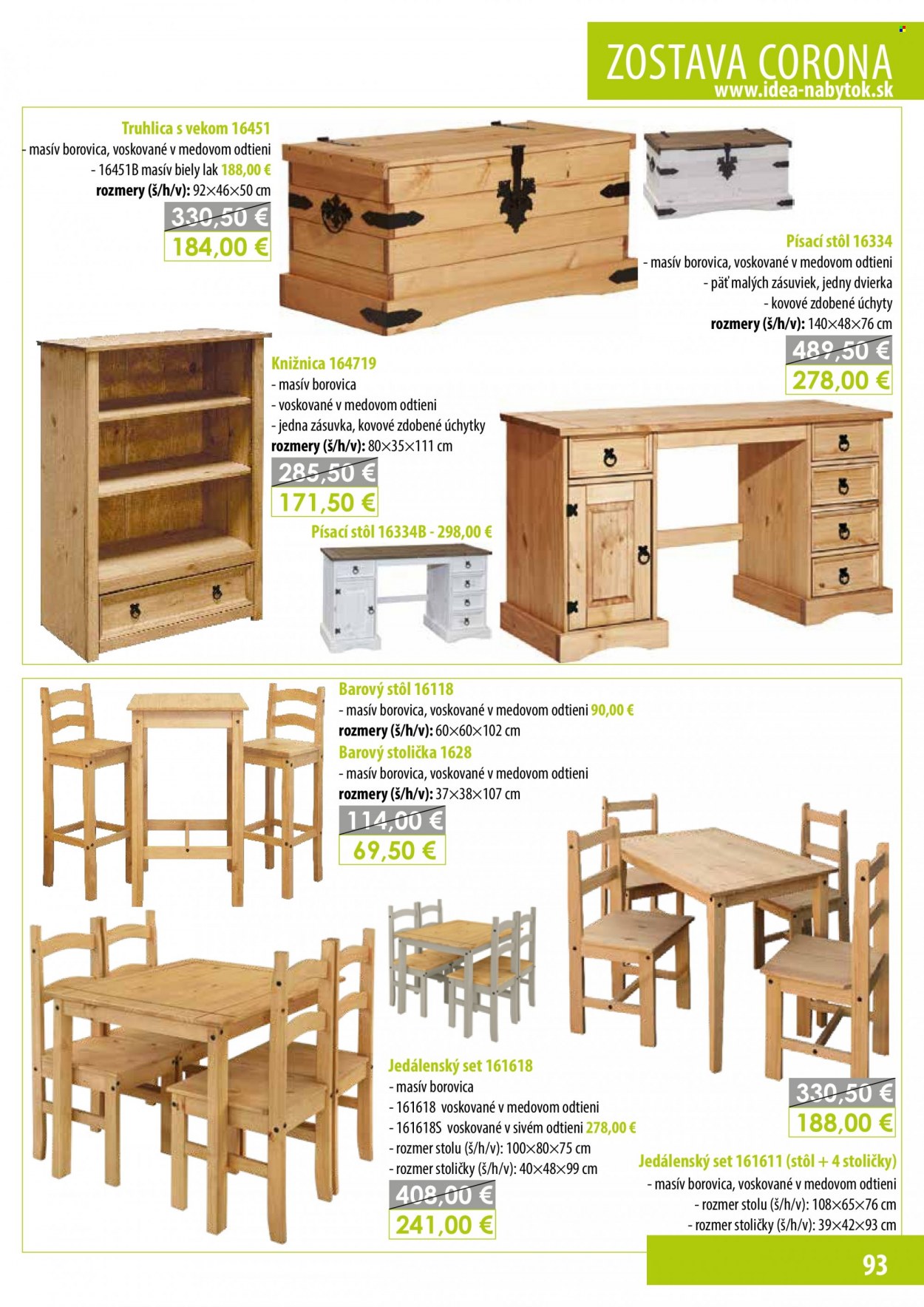 thumbnail - Leták IDEA nábytok - Produkty v akcii - stôl, barový stôl, stolička, knižnica, písací stôl. Strana 93.
