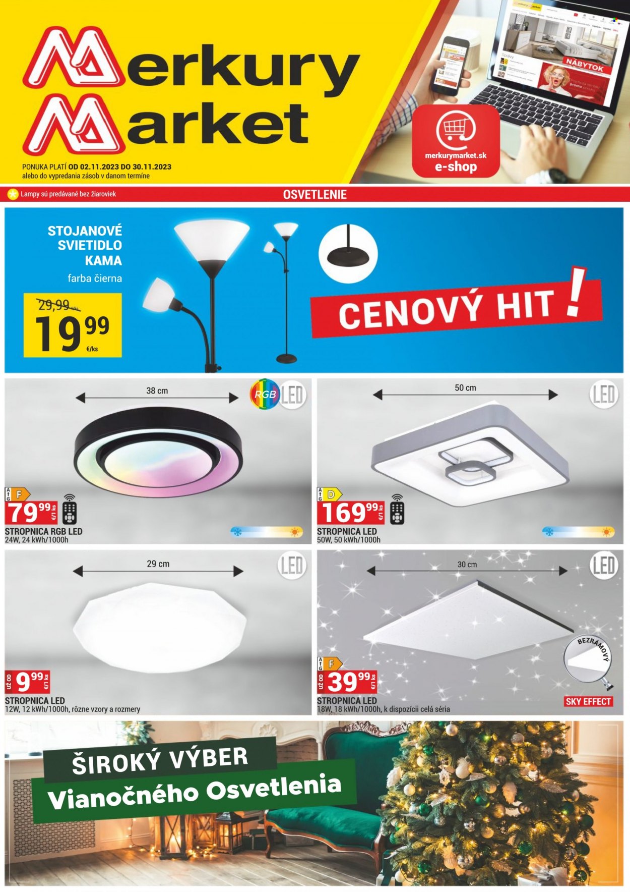 thumbnail - Leták Merkury Market - 2.11.2023 - 30.11.2023 - Produkty v akcii - žiarovka, svietidlo, stojanová lampa, stropné svietidlo. Strana 1.