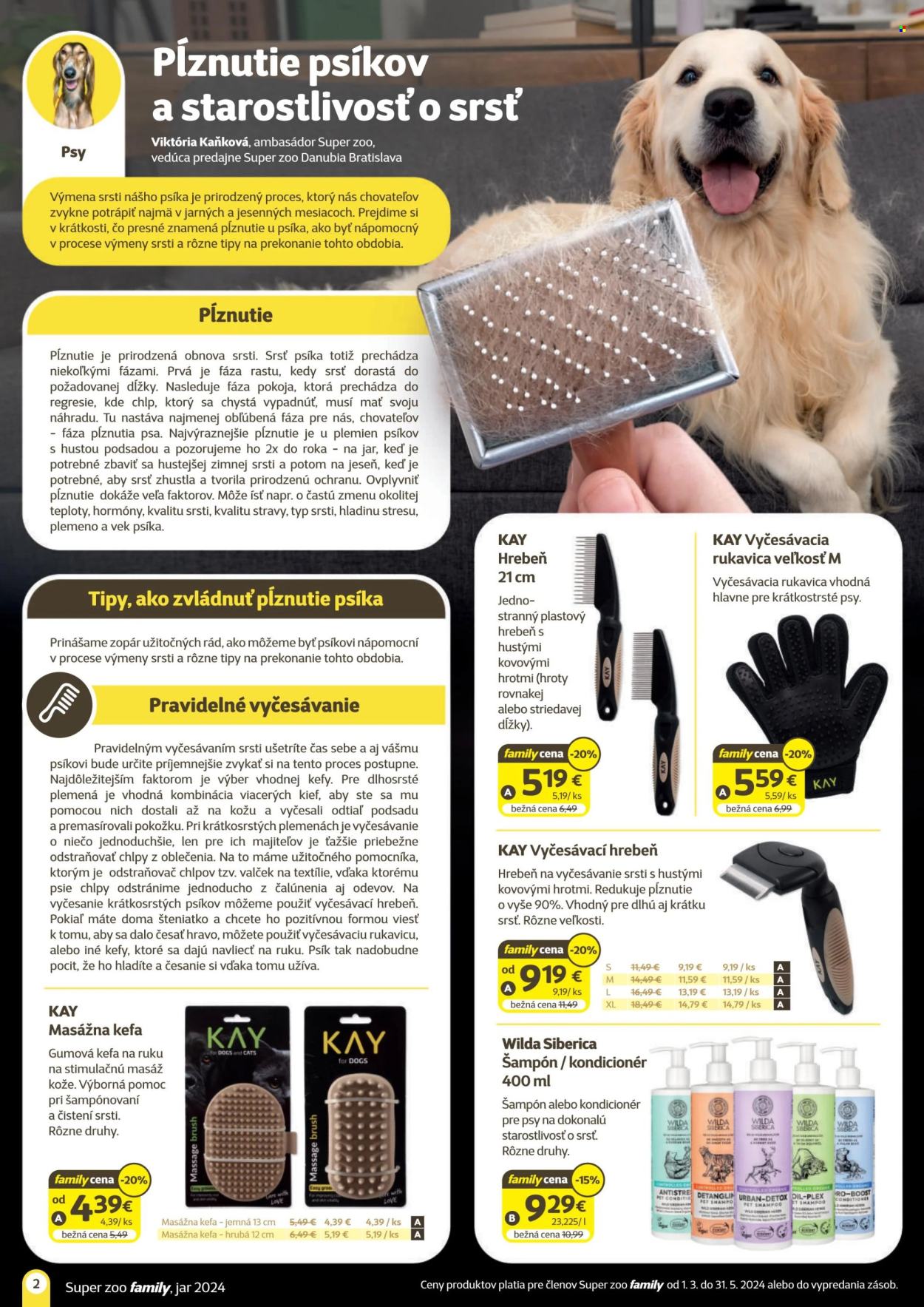 thumbnail - Leták SUPER ZOO - Produkty v akcii - šampón pre psy, masážna kefa, doplnky pre zvieratá, kefa pre psov, vyčesávacia rukavica, kondicionér pre psy, rukavice. Strana 2.
