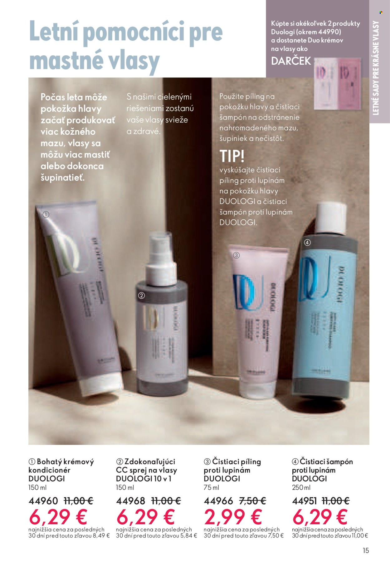 thumbnail - Leták Oriflame - 16.4.2024 - 6.5.2024 - Produkty v akcii - šampón, šampón proti lupinám, pleťový peeling, kondicionér, sprej na vlasy. Strana 15.