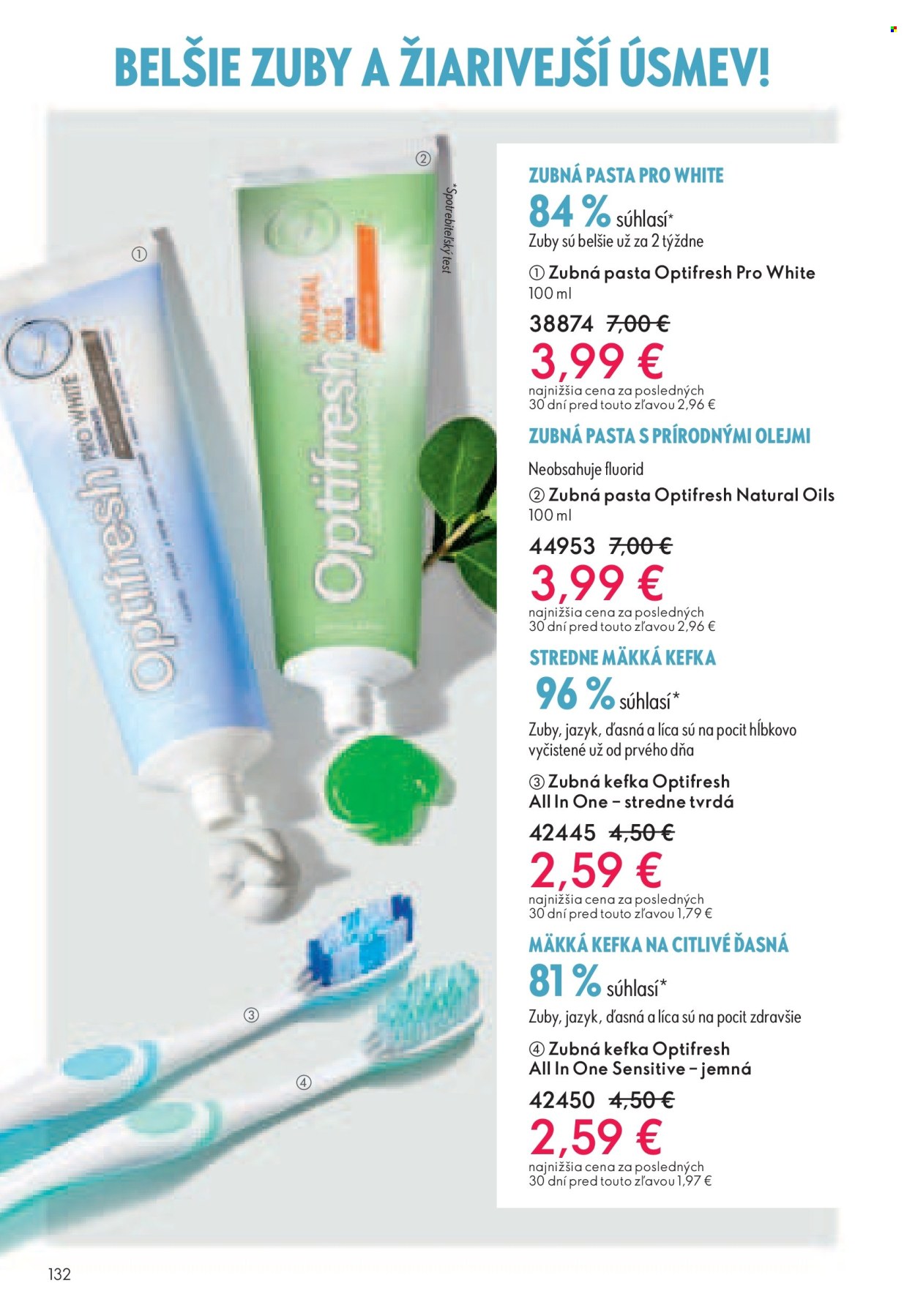 thumbnail - Leták Oriflame - 16.4.2024 - 6.5.2024 - Produkty v akcii - zubná kefka, zubná pasta, antiperspirant, dezodorant, guličkový dezodorant, zastrihávač. Strana 132.