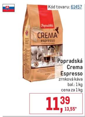 Popradská Crema espresso