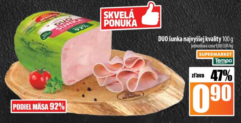 DUO šunka najvyššej kvality