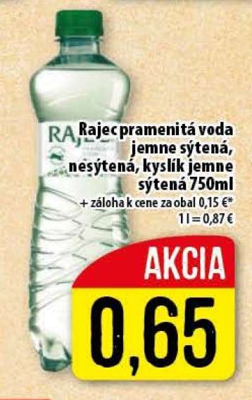 Rajec pramenitá voda jemne sýtená, nesýtená, kyslík jemne sýtená 750ml