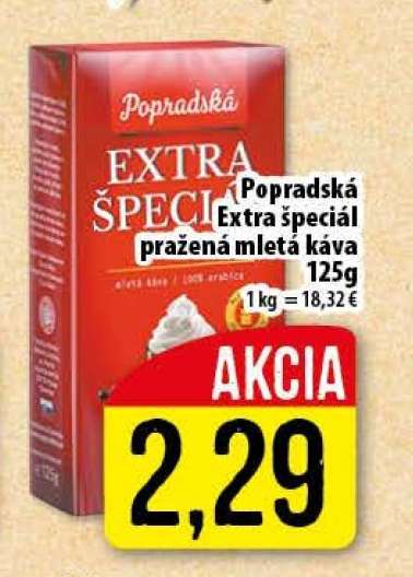 Popradská Extra špeciál pražená mletá káva 125g