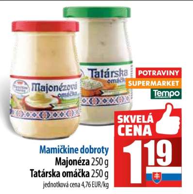 Mamičkine dobroty Majonéza a Tatárska omáčka