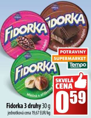 Fidorka 3 druhy