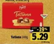Tatiana 140g