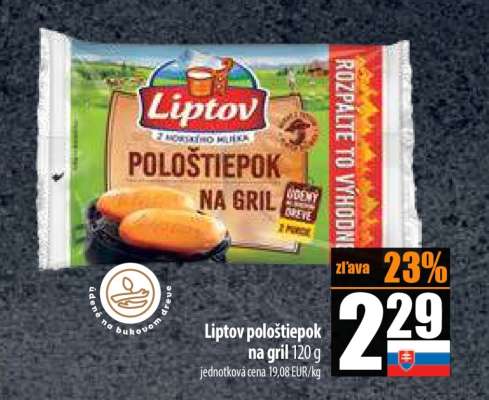 LIPTOV Pološtiepok na gril