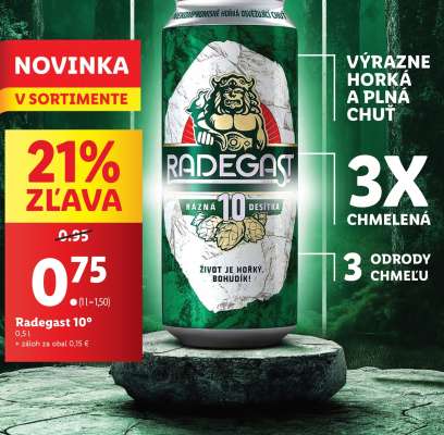 Radegast 10°