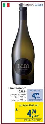I am Prosecco D. O. C.
