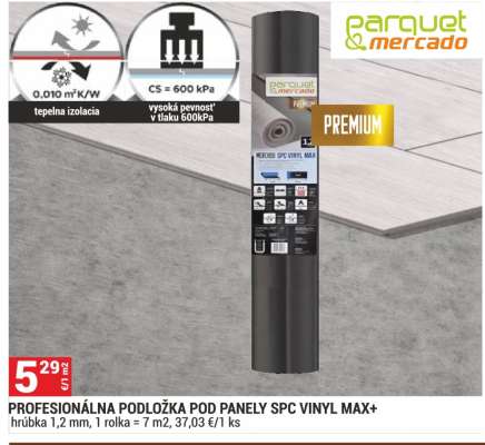 PROFESIONÁLNA PODLOŽKA POD PANELY SPC VINYL MAX+
