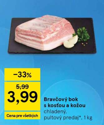 Bravčový bok s kosťou a kožou