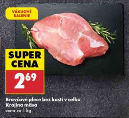 Bravčové plece bez kosti v celku