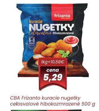 CBA Frizanto kuracie nugetky celosvalové hlboko zmrazené 500 g