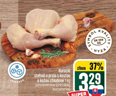 Kuracie stehná a prsia s kosťou a kožou chladené