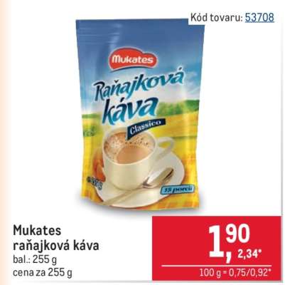 Mukates Raňajková káva