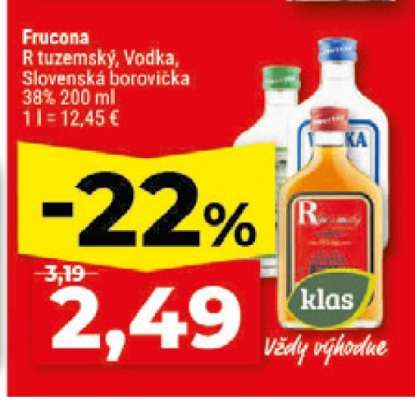 Frucona R tuzemský, Vodka, Slovenská borovička