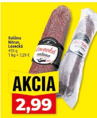 Saláma Nitran, Lovecká
