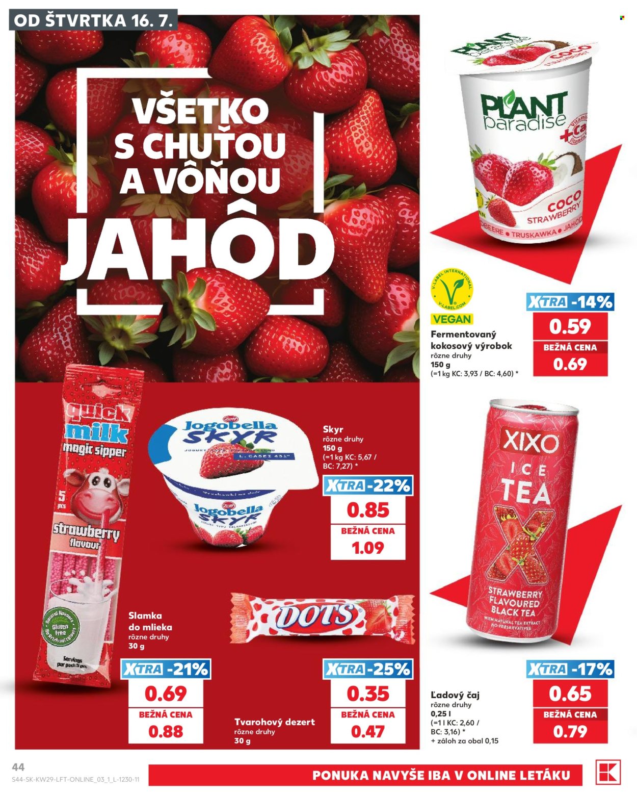 Leták Kaufland - 16.7.2026 - 22.7.2026. Strana 44