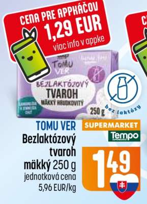 TOMU VER Bezlaktózový tvaroh mäkký