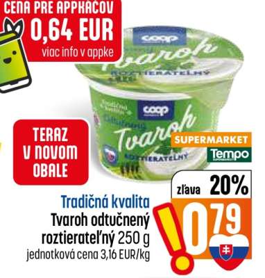Tvaroh odtučnený roztierateľný, 250 g