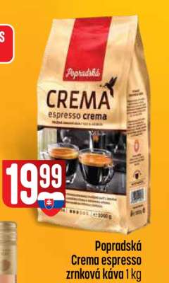 Popradská Crema espresso zrnková káva 1 kg