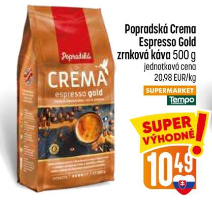 Popradská Crema Espresso Gold zrnková káva 500 g