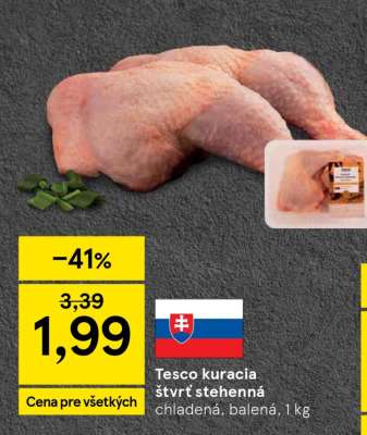 Tesco kuracia štvrť stehnenná