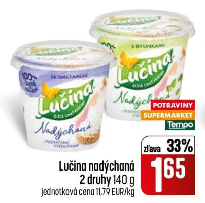 LUČINA NADÝCHANÁ