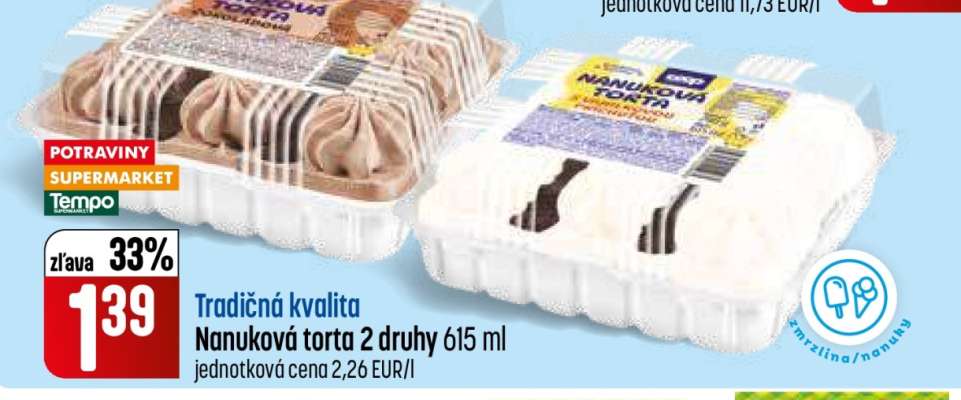 Nanuková torta 2 druhy 615 ml