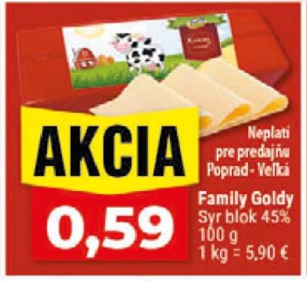 Family Goldy Syr blok 45%