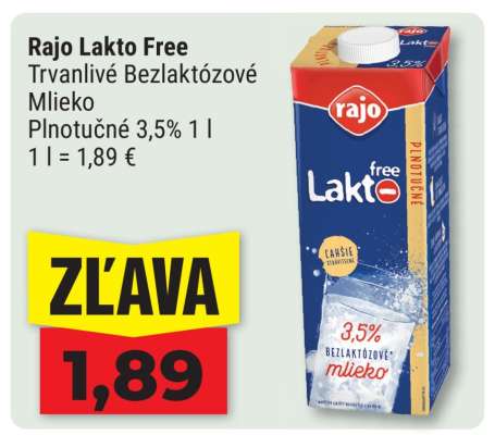 * Rajo Lakto free