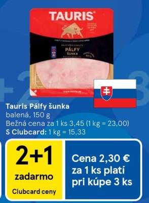 TAURIS PÁLFY ŠUNKA