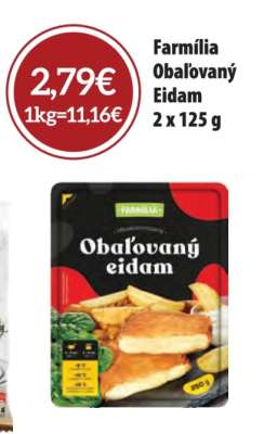 FARMÍLIA OBAĽOVANÝ EIDAM