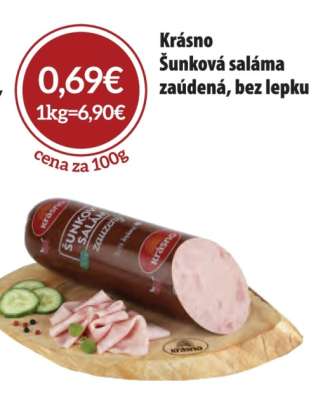 Krásno Šunková saláma zaúdená, bez lepku