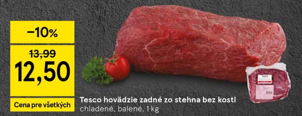 Tesco hovädzie zadné zo stehna bez kosti