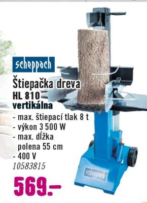 scheppach Štiepačka dreva HL 810 vertikálna