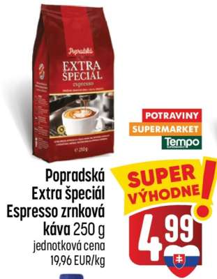 Popradská Extra špeciál espresso zrnková káva 250 g