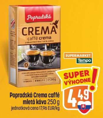 Popradská Crema caffé mletá káva 250 g