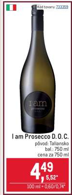 I am Prosecco D. O. C.