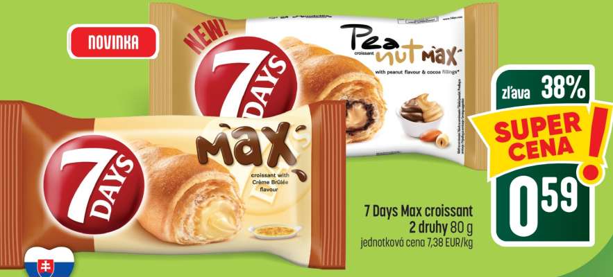 7 DAYS Max croissant